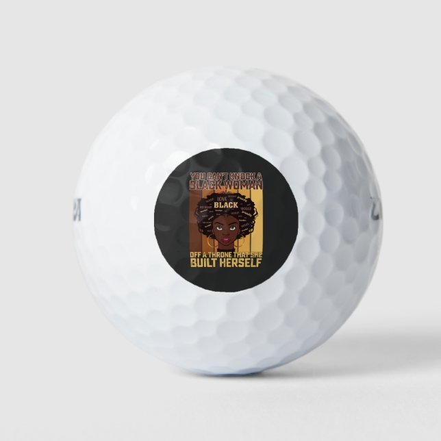 Juneteenth Melanin Can't Knock A Black Woman Golf Balls (Front)