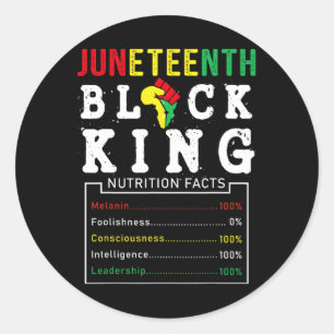 Juneteenth Men Black King Nutritional Facts Freedo Classic Round Sticker