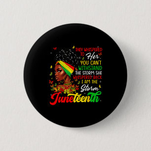 Juneteenth Month African Girl Woman Afro I Am The 6 Cm Round Badge
