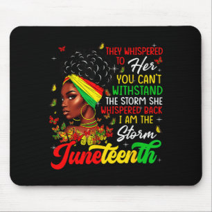 Juneteenth Month African Girl Woman Afro I Am The Mouse Mat