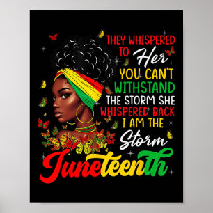 Juneteenth Month African Girl Woman Afro I Am The Poster