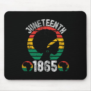 Juneteenth My Independence Day Black Women Black P Mouse Mat