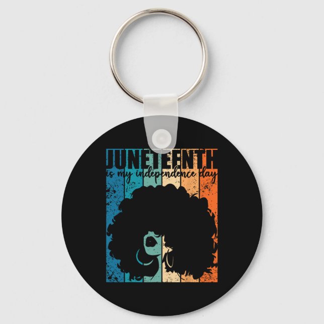 Juneteenth My Independence Day Retro Afro Women Me Key Ring (Front)