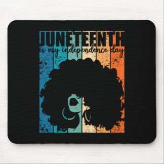Juneteenth My Independence Day Retro Afro Women Me Mouse Mat