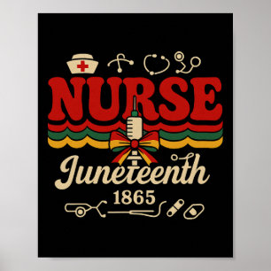 Juneteenth Nurse Tee Nursing Stethoscope Black His Poster