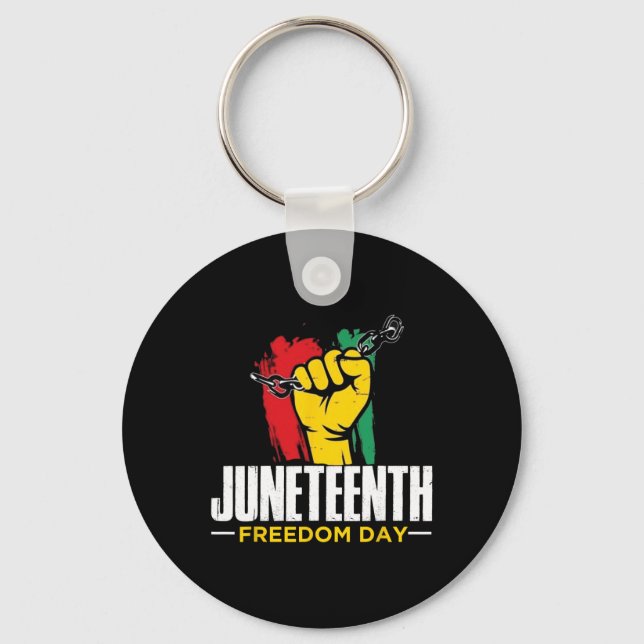 Juneteenth On June 19th Black Freedom  Key Ring (Front)