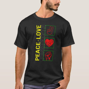 Juneteenth Peace Love Afro Woman American Free Ish T-Shirt