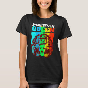 Juneteenth Queen Afro Melanin Black Girl Magic Wom T-Shirt