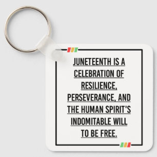 Juneteenth Quotes, Freedom of African American. Key Ring