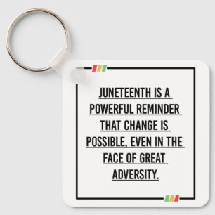 Juneteenth Quotes, Freedom of African American. Key Ring