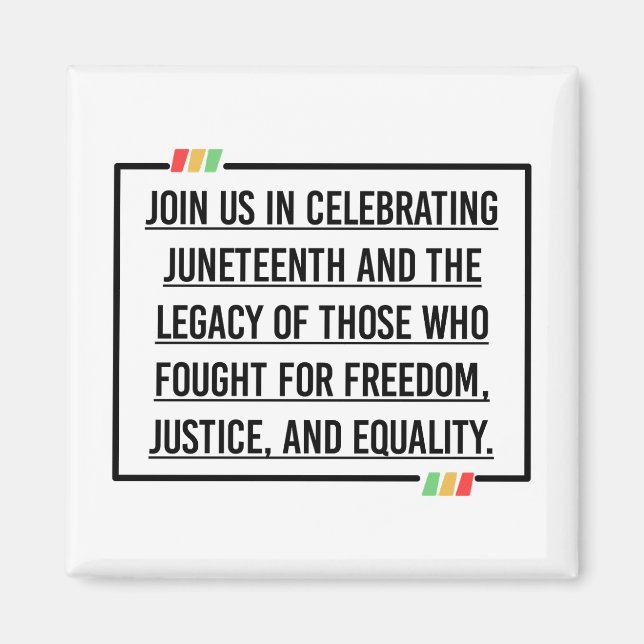 Juneteenth Quotes, Freedom of African American. Magnet (Front)