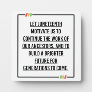 Juneteenth Quotes, Freedom of African American. Plaque