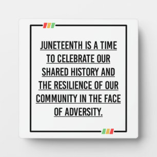 Juneteenth Quotes, Freedom of African American. Plaque