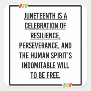 Juneteenth Quotes, Freedom of African American. Square Sticker