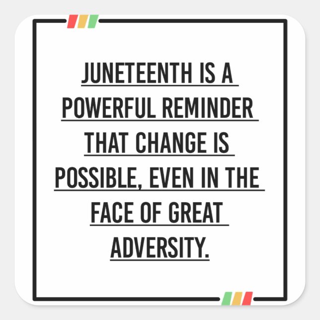 Juneteenth Quotes, Freedom of African American. Square Sticker (Front)