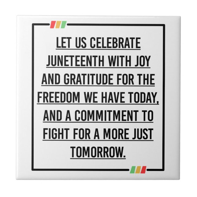 Juneteenth Quotes, Freedom of African American. Tile (Front)