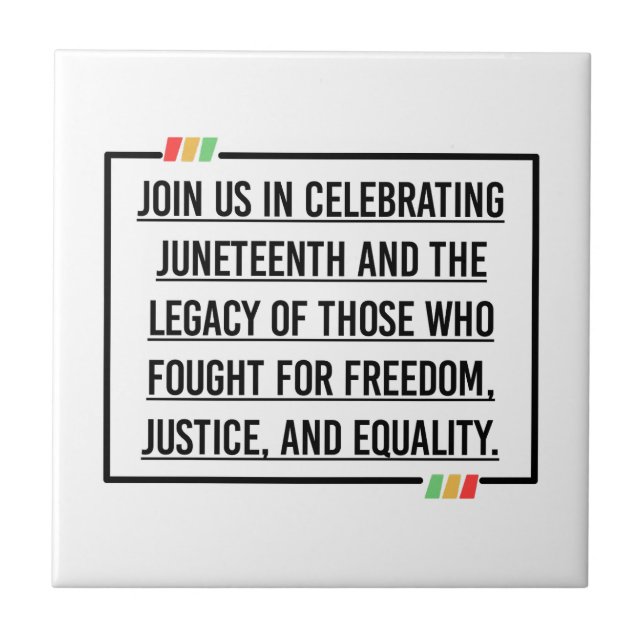 Juneteenth Quotes, Freedom of African American. Tile (Front)