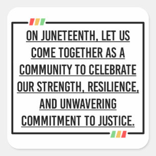 Juneteenth quotes square sticker