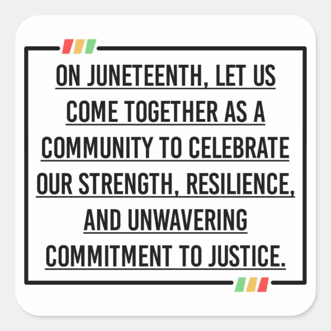 Juneteenth quotes square sticker (Front)