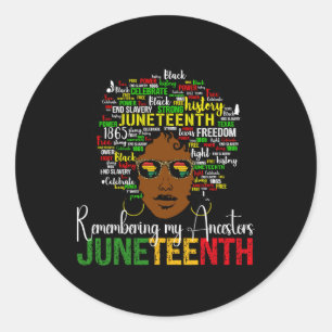 Juneteenth Remembering My Ancestors Afro Hair Blac Classic Round Sticker