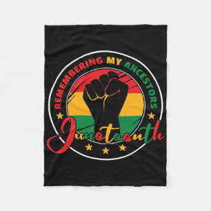 Juneteenth Remembering My Ancestors - Juneteenth Fleece Blanket
