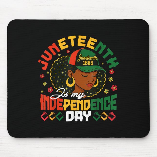 Juneteenth Retro Women Juneteenth Is My Independen Mouse Mat (Front)