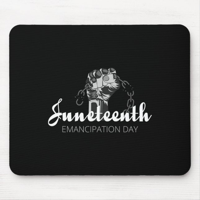 Juneteenth Shirt - Emancipation Day  Mouse Mat (Front)