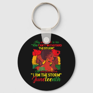 Juneteenth Shirts Women I Am The Storm Black Freed Key Ring