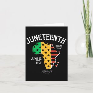 Juneteenth Since 1865 African American Card