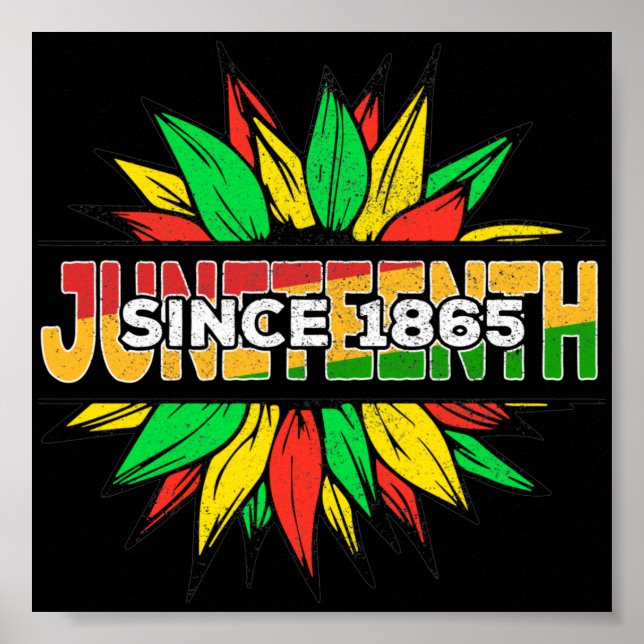 Juneteenth Sunflower 1865 Emancipation African Poster (Front)