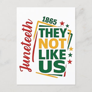 Juneteenth They Not Like Us 1865 Black History  Invitation Postcard