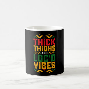 Juneteenth Thick Locd Vibes African American Coffee Mug