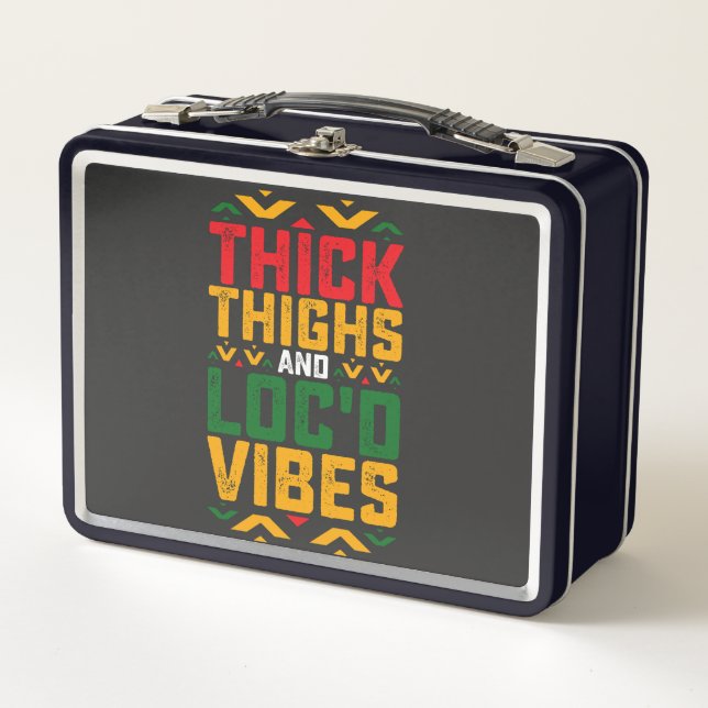 Juneteenth Thick Locd Vibes African American Metal Lunch Box (Front)