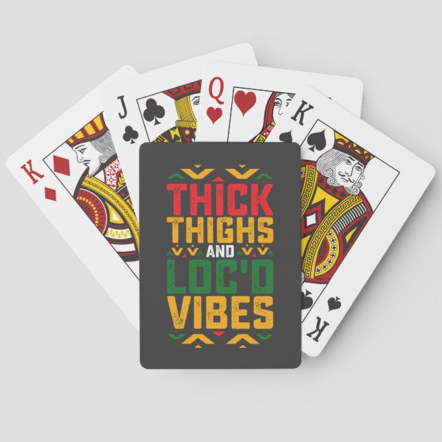 Juneteenth Thick Locd Vibes African American Playing Cards (Back)