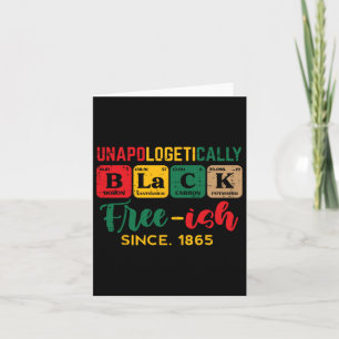 Juneteenth Unapologetically Black Periodic Women M Card