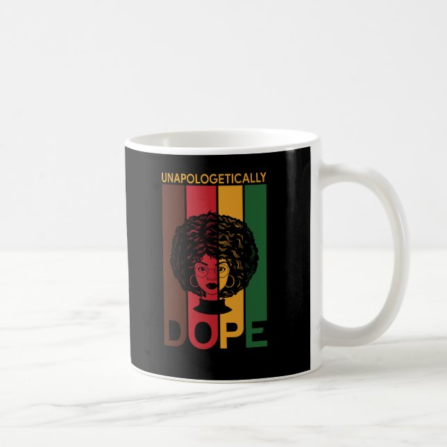 Juneteenth | Unapologetically Dope | Afro Woman Coffee Mug (Right)