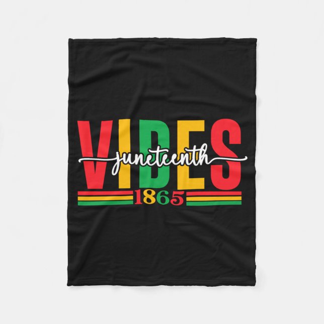 juneteenth vibes 1865 fleece blanket (Front)