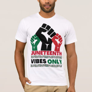 Juneteenth Vibes Only Black Dad Mum Boys Girls T-Shirt