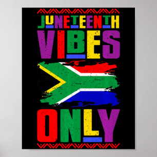 juneteenth vibes only since 1865 afro american bla poster