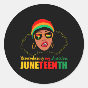 Juneteenth Women Remembering My Ancestors Black Wo Classic Round Sticker