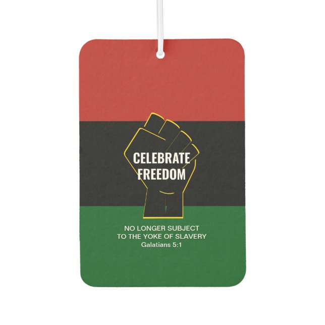 Juneteeth CELEBRATE FREEDOM Customisable Scripture Car Air Freshener (Front)