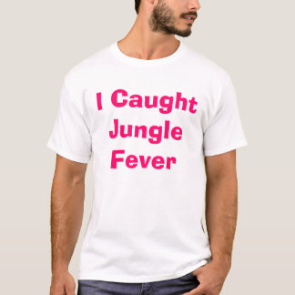 Jungle Fever 2 T-Shirt