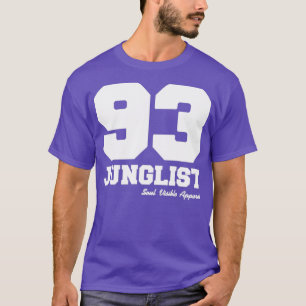 Junglist 93 Drum ampampamp Bass Jungle Music Lover T-Shirt
