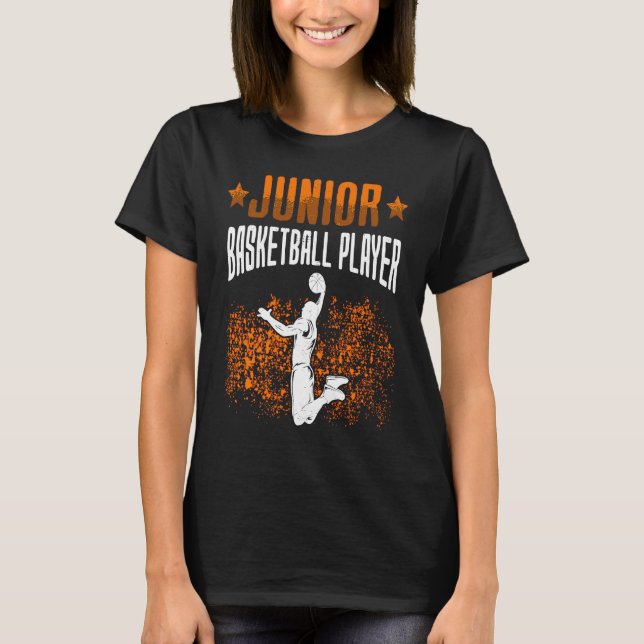 Junior Basketball Player Basketballer Basketballpl T-Shirt (Front)