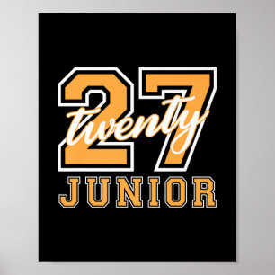 Junior Class 2027 Graduation Back To School Orange Poster
