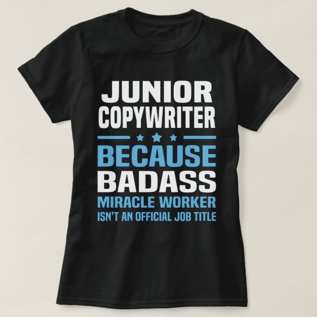 Junior Copywriter T-Shirt (Design Front)