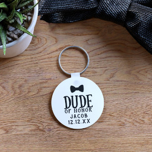 Junior Groomsman Dude of Honor Wedding Keychain
