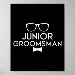 Junior Groomsman Groom Wedding Party  Poster