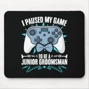 Junior Groomsman Video Gamer Paused My Game Junior Mouse Mat