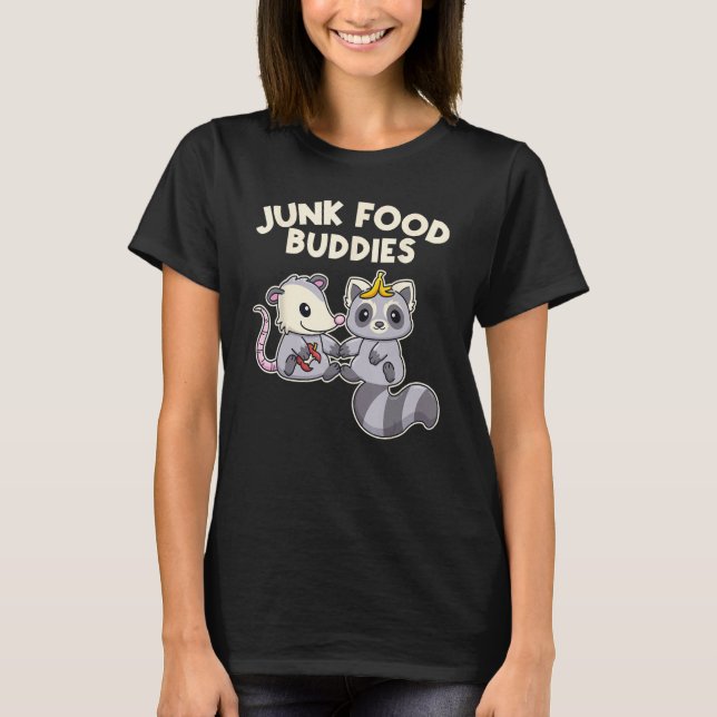 Junk Food Buddies  Trash Raccoon And Opossum T-Shirt (Front)